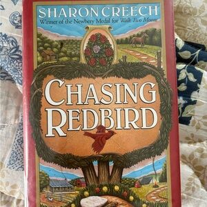 Chasing Redbird Book by Sharon Creech